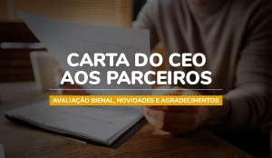 Carta do CEO aos parceiros: avaliação, novidades e agradecimentos