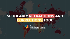 Desenvolvemos uma ferramenta gratuita para registro de retratações (Crossmark) no Crossref Metadata Sprint São Paulo 2026